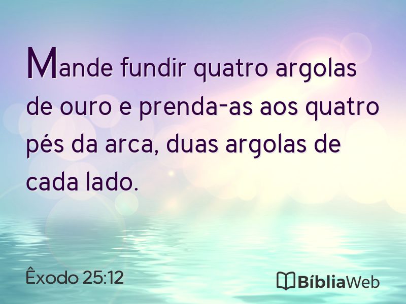 Êxodo 25:12 em imagem para compartilhar