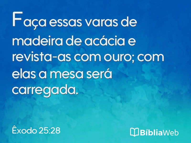 Êxodo 25:28 em imagem para compartilhar