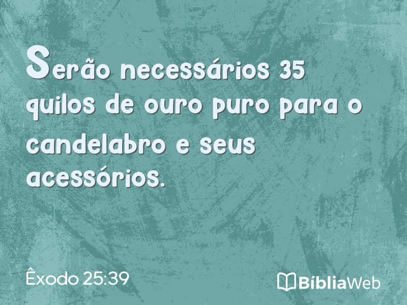 Êxodo 25:39 em imagem para compartilhar