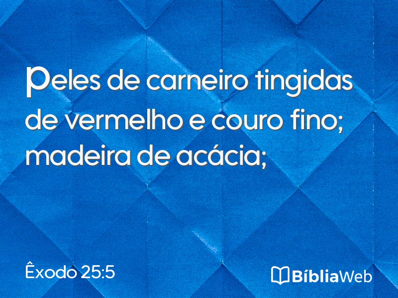 Êxodo 25:5 em imagem para compartilhar
