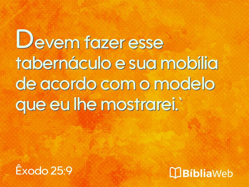 Êxodo 25:9 em imagem para compartilhar