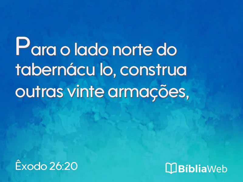 Êxodo 26:20 em imagem para compartilhar