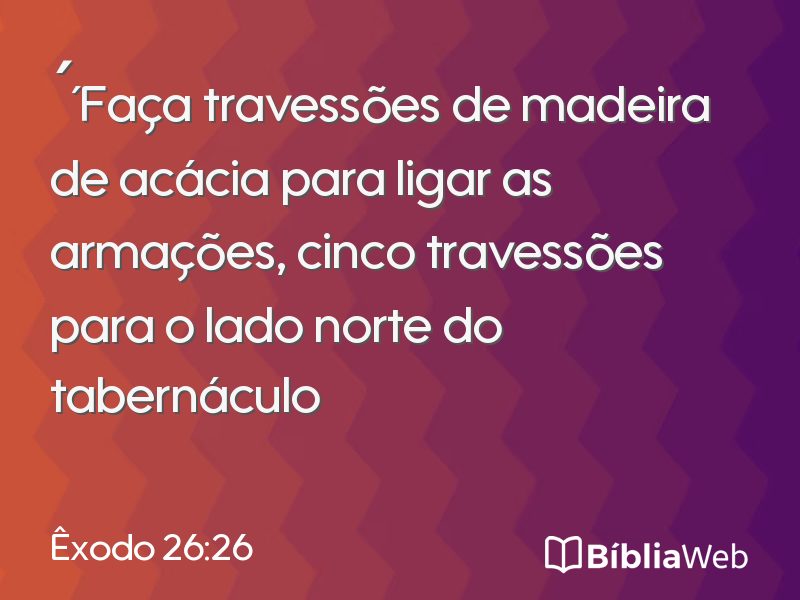 Êxodo 26:26 em imagem para compartilhar