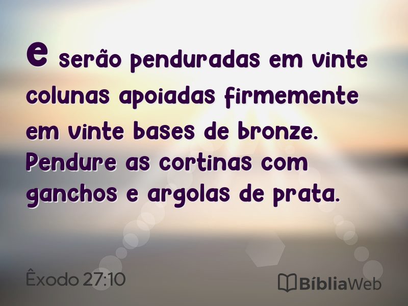 Êxodo 27:10 em imagem para compartilhar