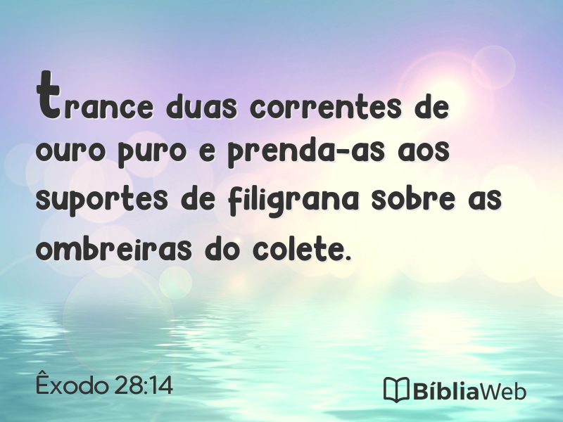 Êxodo 28:14 em imagem para compartilhar