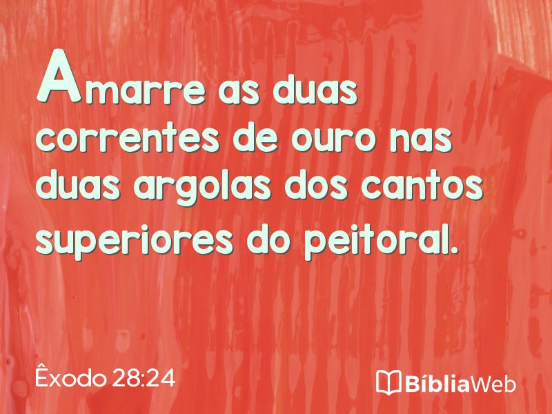 Êxodo 28:24 em imagem para compartilhar