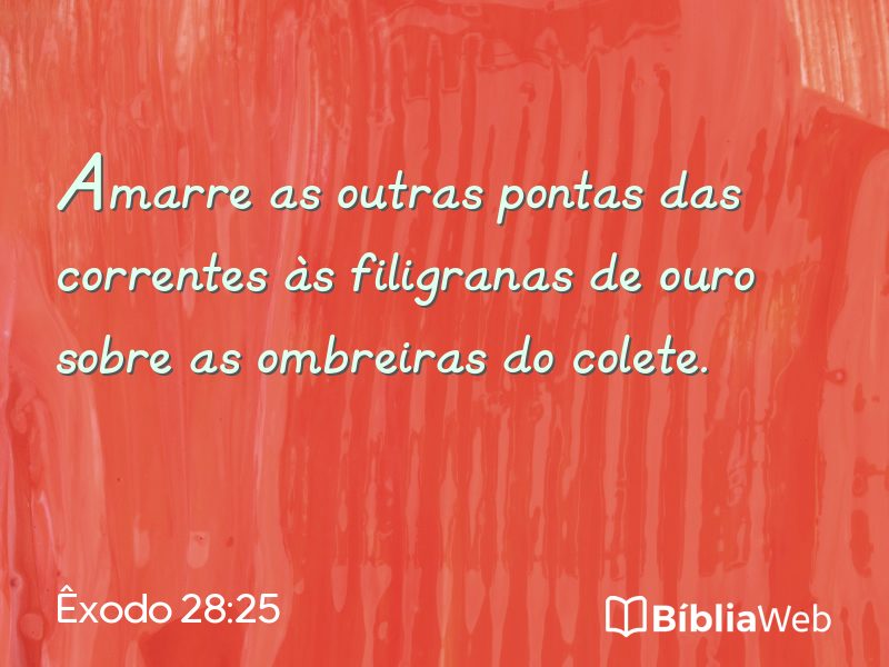 Êxodo 28:25 em imagem para compartilhar