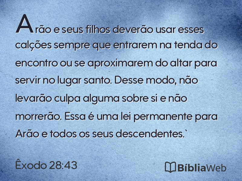 Êxodo 28:43 em imagem para compartilhar