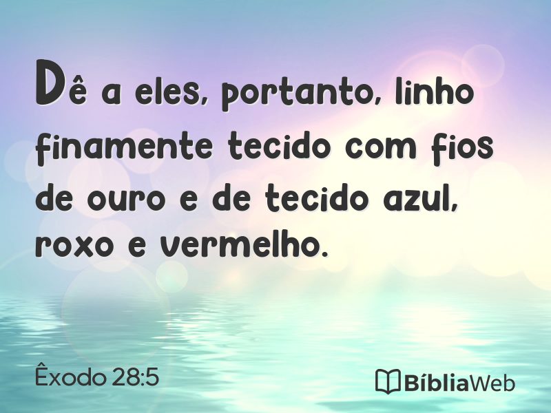 Êxodo 28:5 em imagem para compartilhar