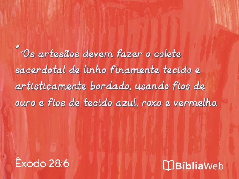 Êxodo 28:6 em imagem para compartilhar