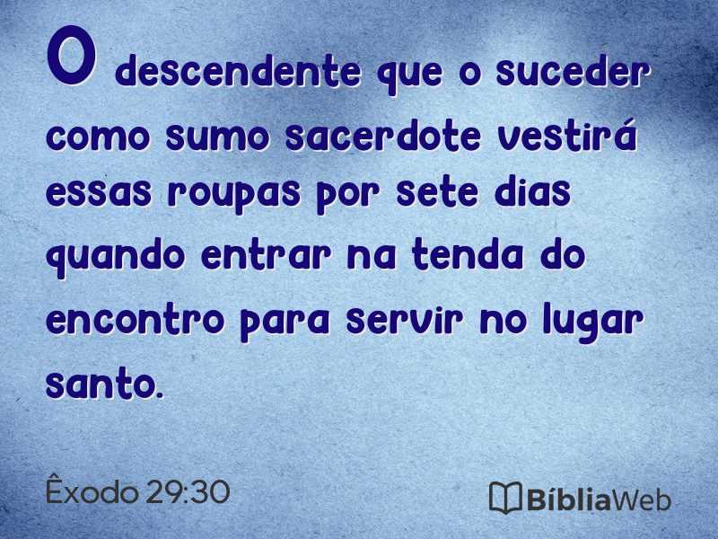Êxodo 29:30 em imagem para compartilhar
