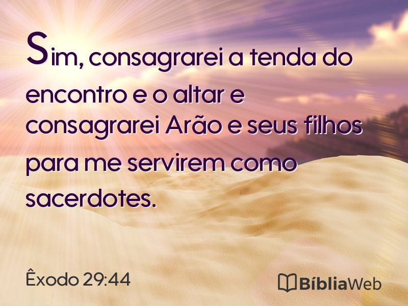 Êxodo 29:44 em imagem para compartilhar