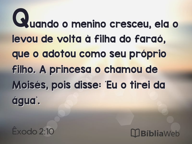 Êxodo 2:10 em imagem para compartilhar