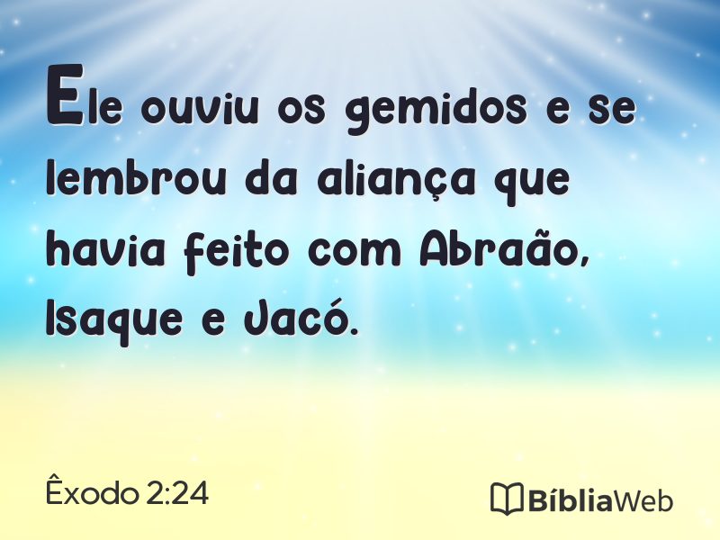 Êxodo 2:24 em imagem para compartilhar