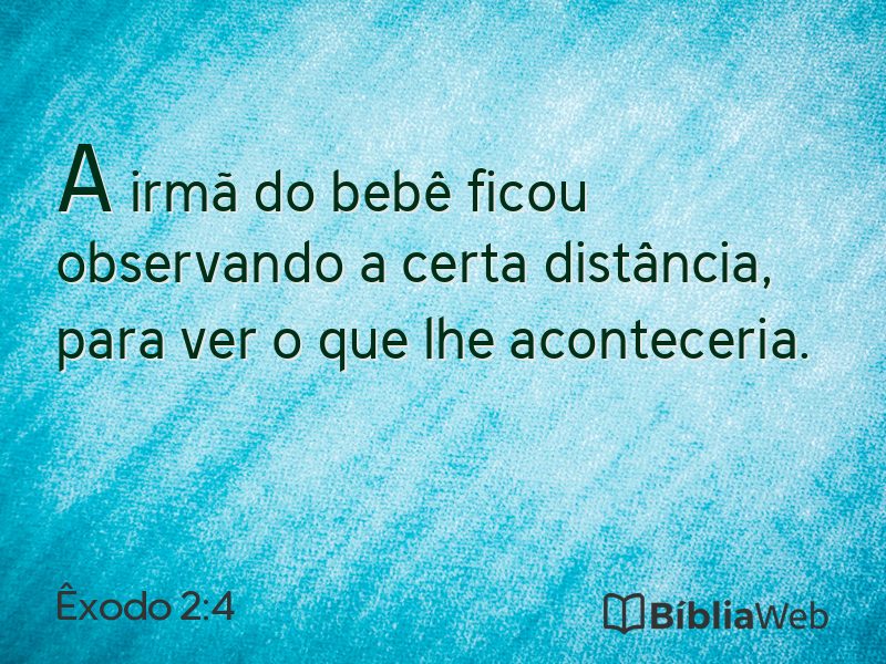 Êxodo 2:4 em imagem para compartilhar