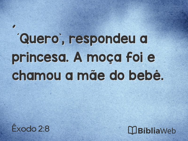 Êxodo 2:8 em imagem para compartilhar
