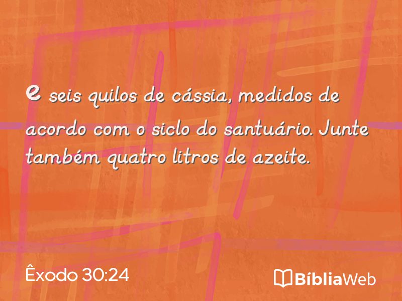 Êxodo 30:24 em imagem para compartilhar