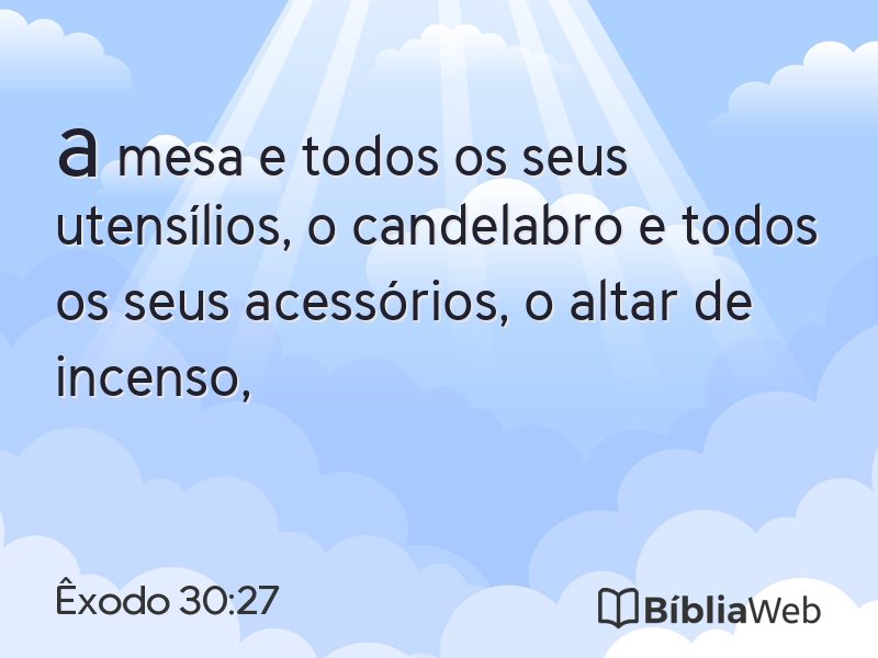 Êxodo 30:27 em imagem para compartilhar