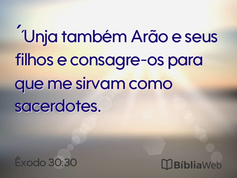 Êxodo 30:30 em imagem para compartilhar