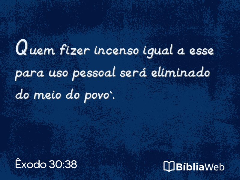 Êxodo 30:38 em imagem para compartilhar