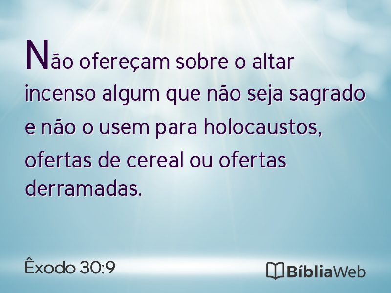 Êxodo 30:9 em imagem para compartilhar