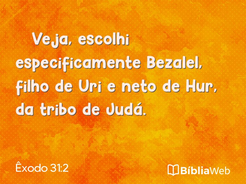 Êxodo 31:2 em imagem para compartilhar