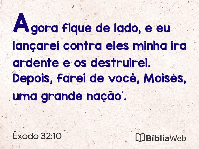 Êxodo 32:10 em imagem para compartilhar