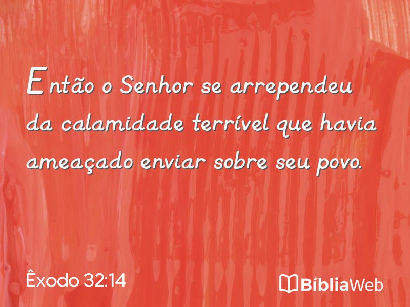 Êxodo 32:14 em imagem para compartilhar