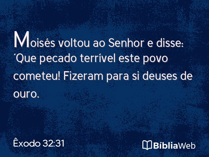 Êxodo 32:31 em imagem para compartilhar