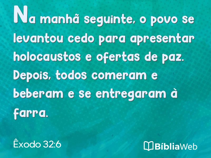 Êxodo 32:6 em imagem para compartilhar