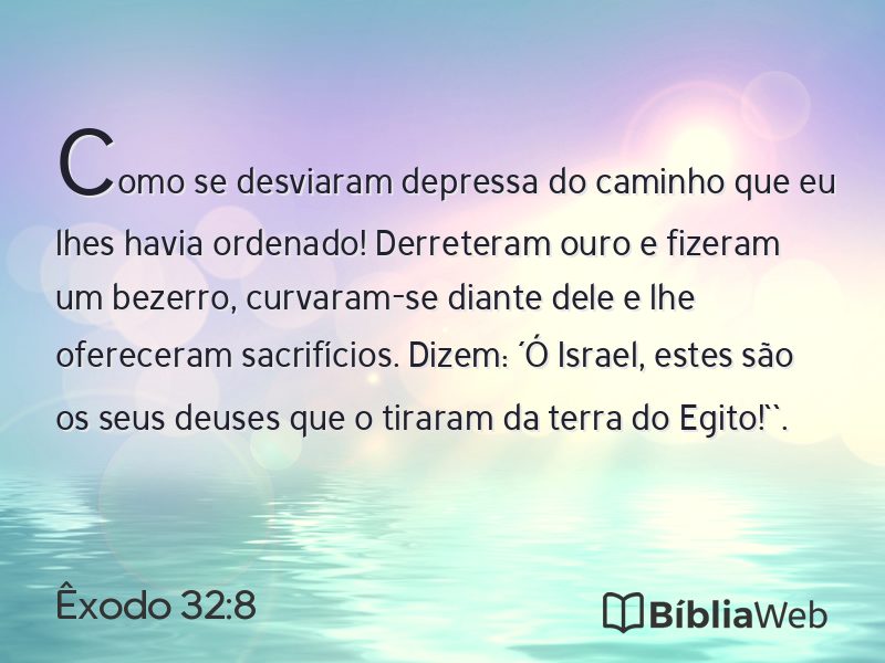 Êxodo 32:8 em imagem para compartilhar
