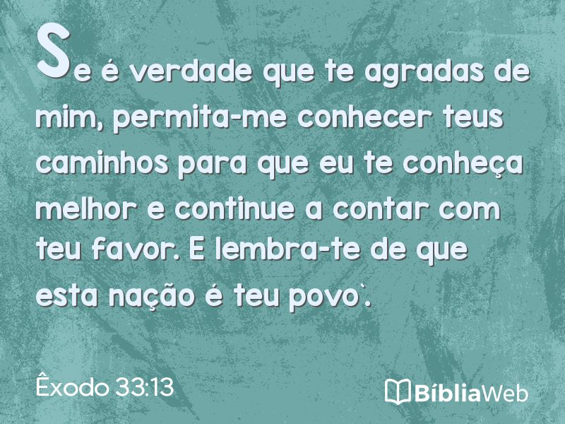 Êxodo 33:13 em imagem para compartilhar