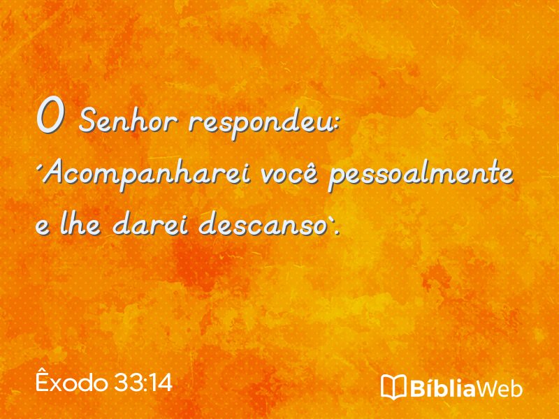 Êxodo 33:14 em imagem para compartilhar