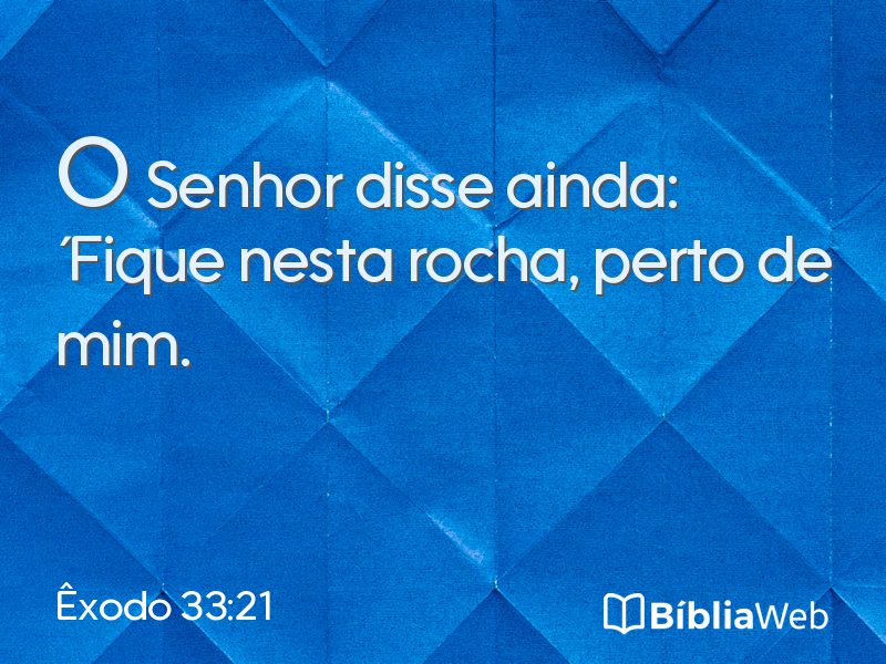 Êxodo 33:21 em imagem para compartilhar