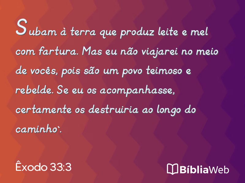 Êxodo 33:3 em imagem para compartilhar