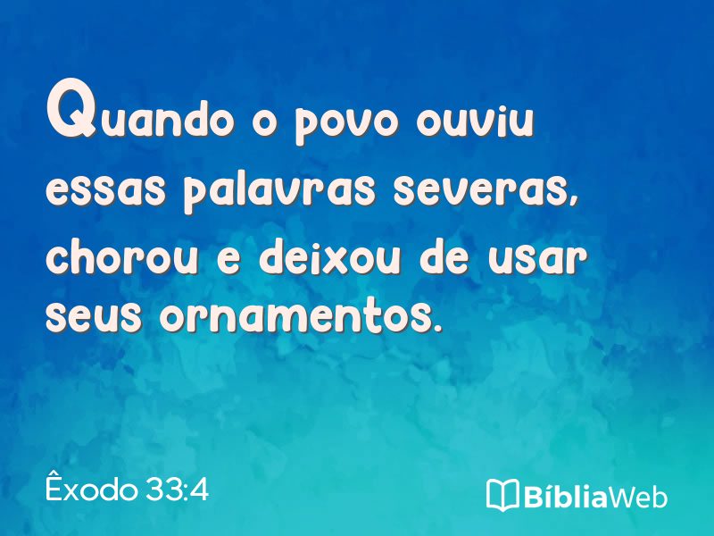 Êxodo 33:4 em imagem para compartilhar