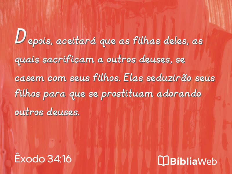 Êxodo 34:16 em imagem para compartilhar
