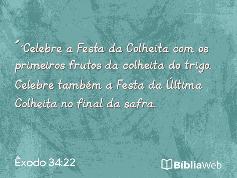 Êxodo 34:22 em imagem para compartilhar