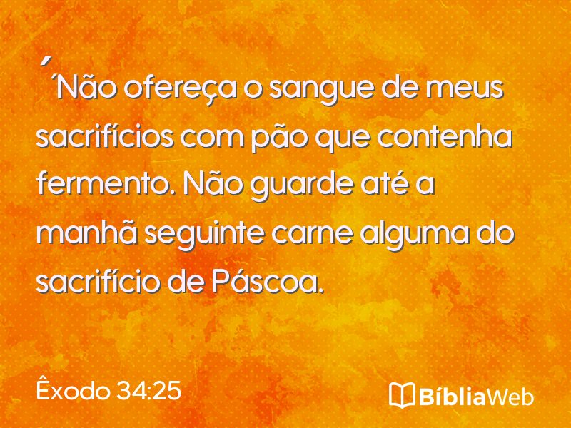 Êxodo 34:25 em imagem para compartilhar