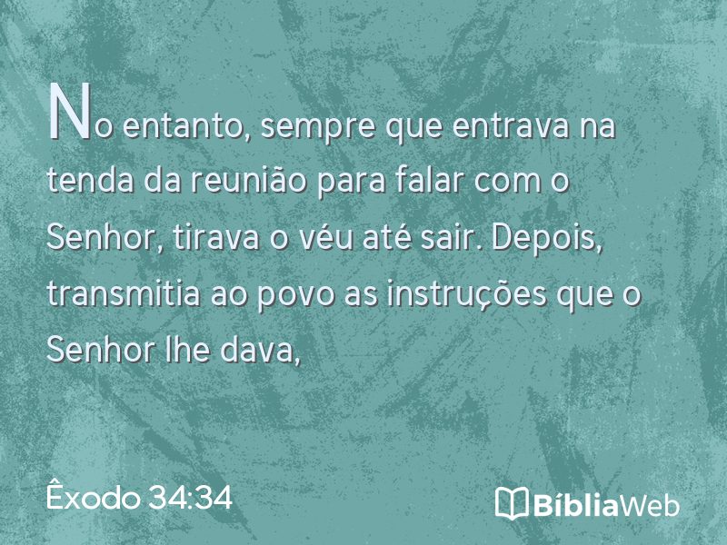Êxodo 34:34 em imagem para compartilhar