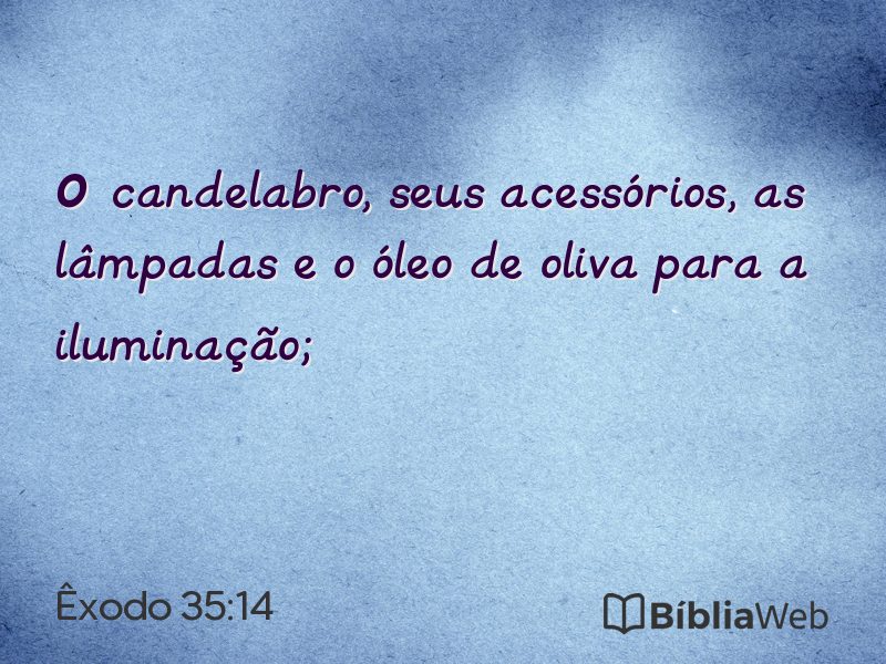 Êxodo 35:14 em imagem para compartilhar