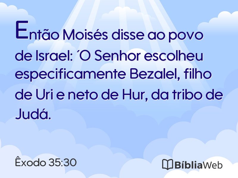 Êxodo 35:30 em imagem para compartilhar