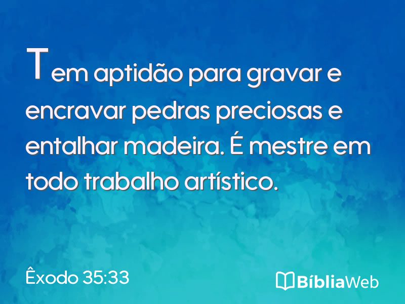 Êxodo 35:33 em imagem para compartilhar