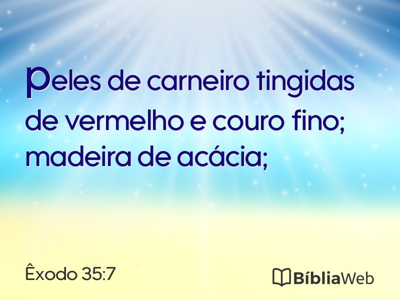 Êxodo 35:7 em imagem para compartilhar