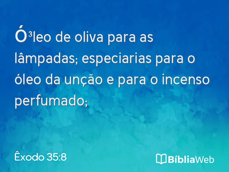 Êxodo 35:8 em imagem para compartilhar