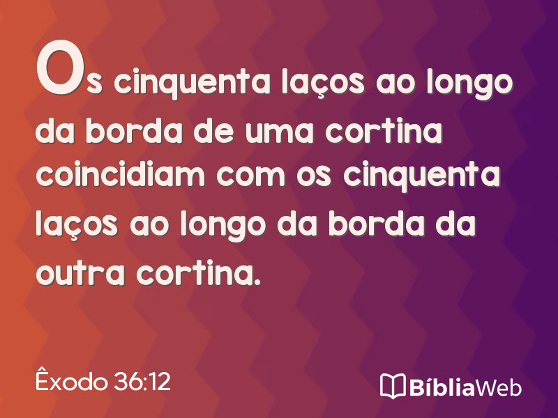 Êxodo 36:12 em imagem para compartilhar