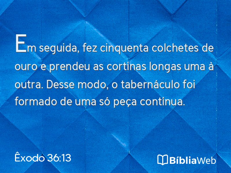 Êxodo 36:13 em imagem para compartilhar