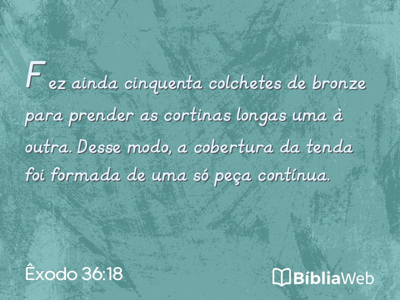 Êxodo 36:18 em imagem para compartilhar