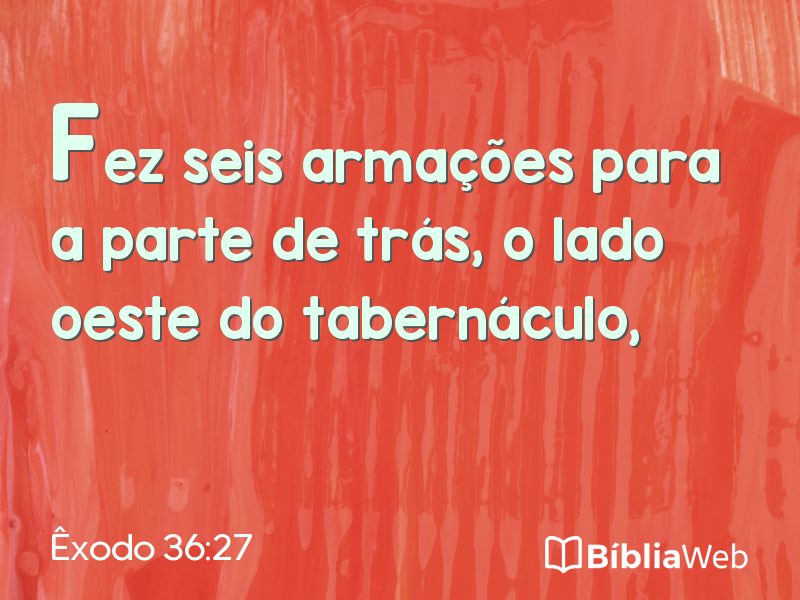 Êxodo 36:27 em imagem para compartilhar