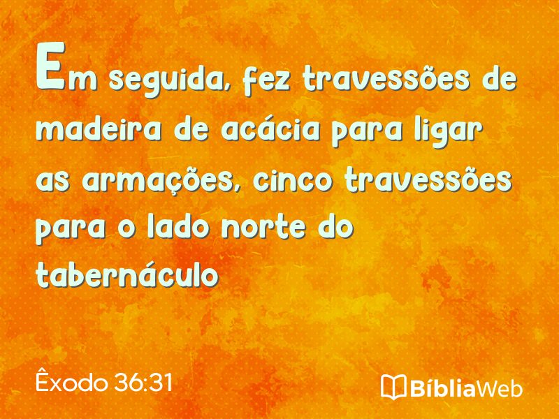 Êxodo 36:31 em imagem para compartilhar